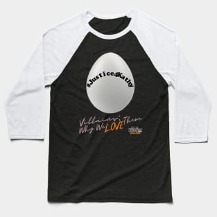 Justice 4 Kathy Baseball T-Shirt